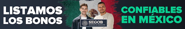 Bonos bienvenida confiables mexico SEGOB