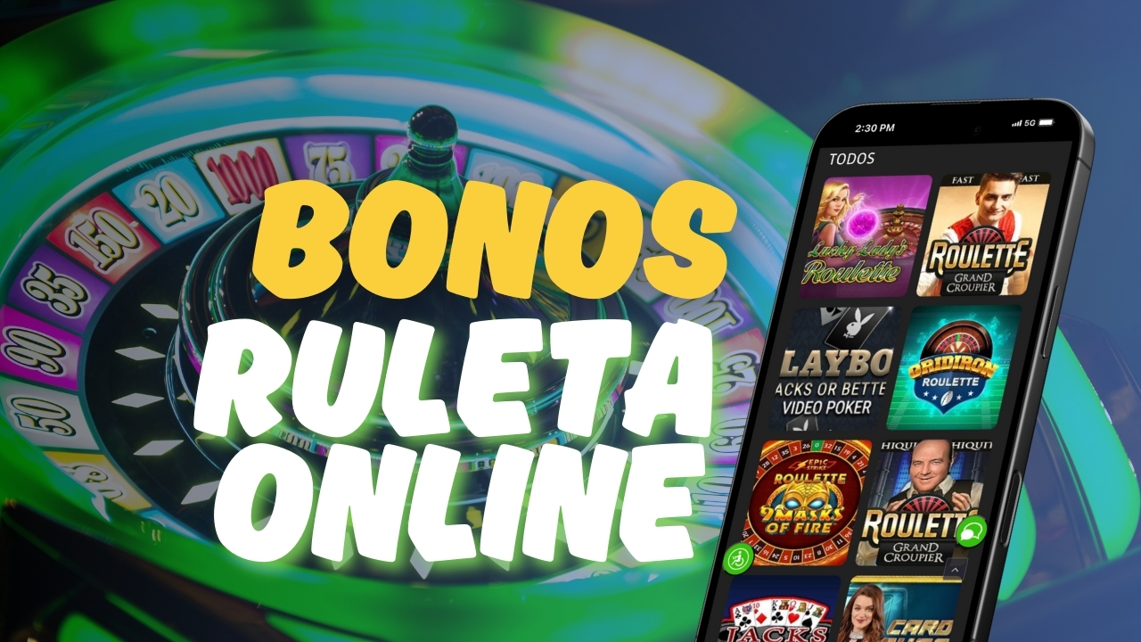 Bonos ruleta online mexico